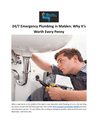 24/7 Emergency Plumbing in Malden: Why It’s Worth Every Penny