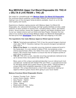 Buy MEDUSA Upper Cut Blend Disposable 2G: THC-H   DELTA 8 LIVE RESIN   THC-JD