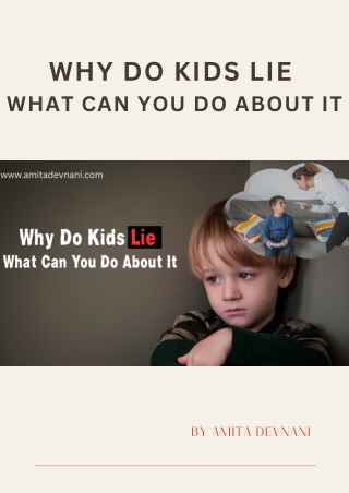 Why Do Kids Lie & What Can You Do About It