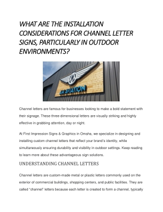 WHAT ARE THE INSTALLATION CONSIDERATIONS FOR CHANNEL LETTER SIGNS, PARTICULARLY IN OUTDOOR ENVIRONMENTS