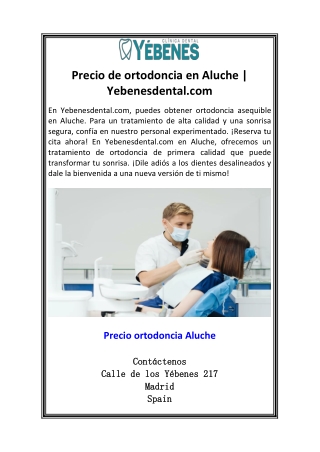 Precio de ortodoncia en Aluche  Yebenesdental.com