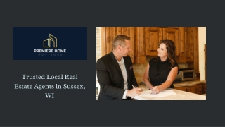 Why Premiere Home Advisors Is Sussex’s Go-To Real Estate Team