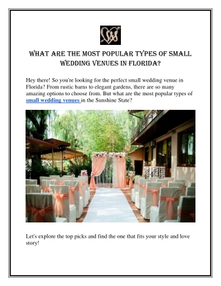 What Are the Most Popular Types of Small Wedding Venues in Florida?