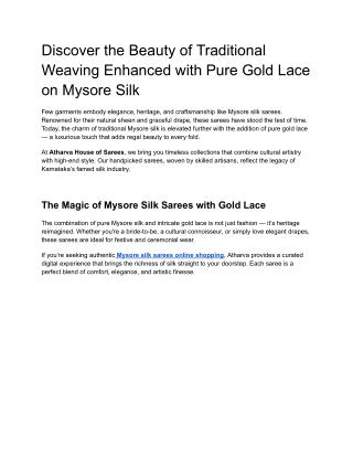 Discover the Beauty of Traditional Weaving Enhanced with Pure Gold Lace on Mysore Silk
