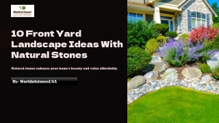 10 Front Yard Landscape Ideas With Natural Stones
