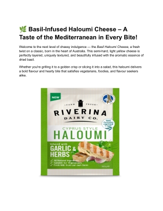 Basil-Infused Haloumi Cheese – A Taste of the Mediterranean in Every Bite