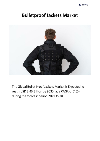 Bulletproof Jackets Market