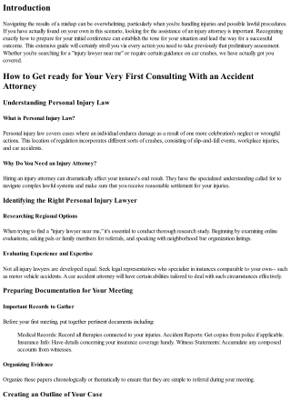 How to Get ready for Your First Consulting With a Personal Injury Attorney