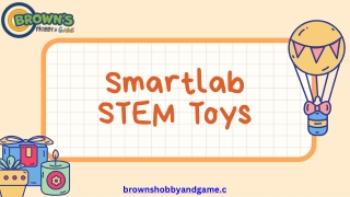 Why Choose Smartlab STEM Toys?
