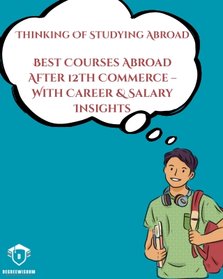 Top Courses Abroad for Commerce Students After 12th