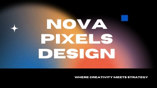 Nova Pixels Design – Creative Solutions for a Digital World