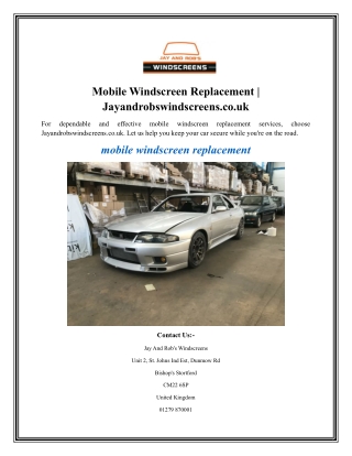 Mobile Windscreen Replacement Jayandrobswindscreens.co.uk