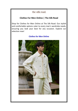 Clothes For Men Online  The Silk Road