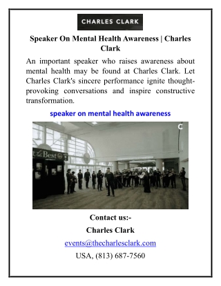Speaker On Mental Health Awareness  Charles Clark