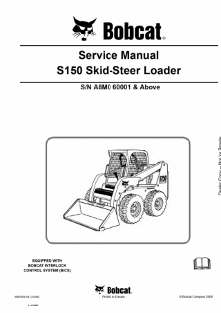 BOBCAT S150 SKID STEER LOADER Service Repair Manual Instant Download (SN A8M060001 and Above)