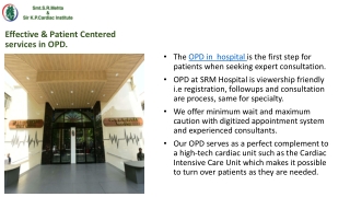 Bridging Basic Care to Critical: OPD and Cardiac Intensive Care at SRM Hospital