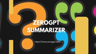Summary in English – Quick Online Summarizer  ZeroGPT
