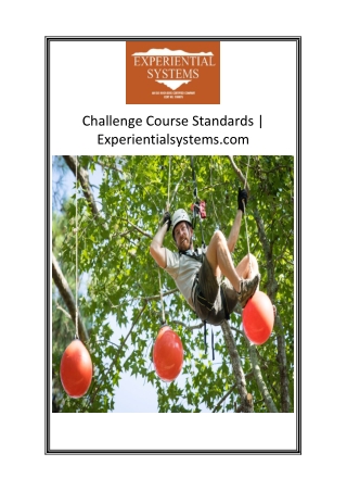 Challenge Course Standards  Experientialsystems.com