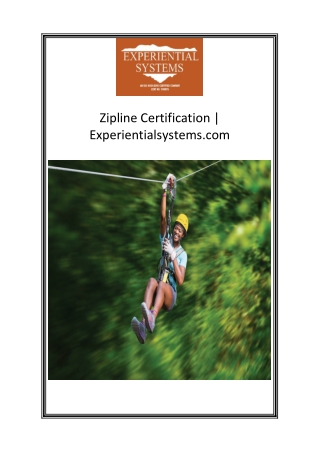 Zipline Certification  Experientialsystems.com