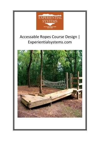 Accessable Ropes Course Design  Experientialsystems.com