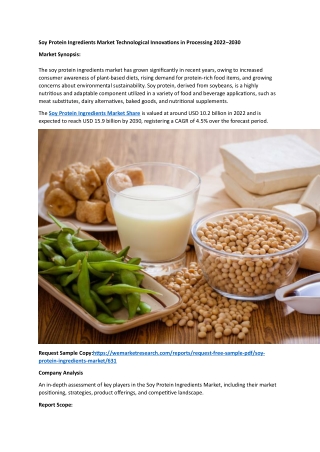 Soy Protein Ingredients Market Technological Innovations in Processing 2022–2030