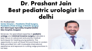 Best pediatric urologist in delhi-Dr  Prashant Jain