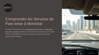Changement de pare-brise rapide et garanti à Montréal