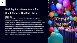 Birthday Party Decorations for Small Spaces Big Style, Little Room