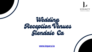 Get the Top Wedding Reception Venues in Glendale CA