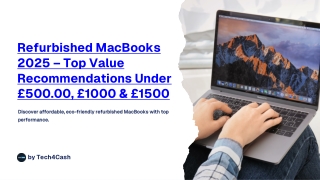 Refurbished MacBooks 2025 – Top Value Recommendations Under £500.00, £1000 & £1500
