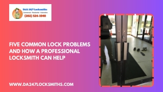 Five Common Lock Problems and How a Professional Locksmith Can Help