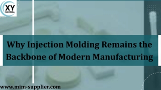 Why Injection Molding Remains the Backbone of Modern Manufacturing (1)