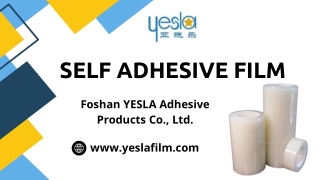 SELF ADHESIVE FILM - www.yeslafilm.com
