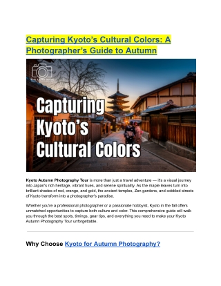 Capturing Kyoto’s Cultural Colors A Photographer’s Guide to Autumn