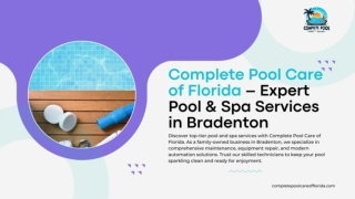 Complete Pool Care of Florida – Expert Pool & Spa Services in Bradenton
