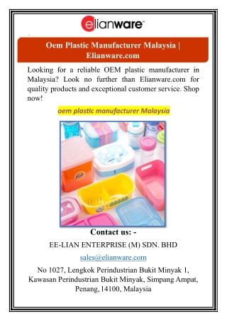 Oem Plastic Manufacturer Malaysia | Elianware.com