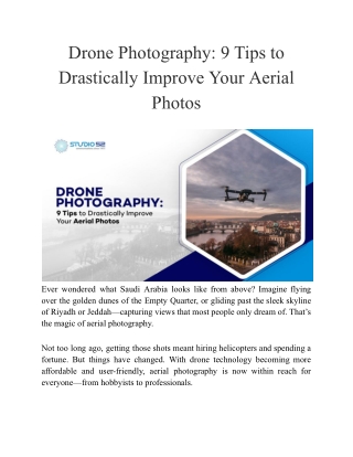 Drone Photography_ 9 Tips to Drastically Improve Your Aerial Photos