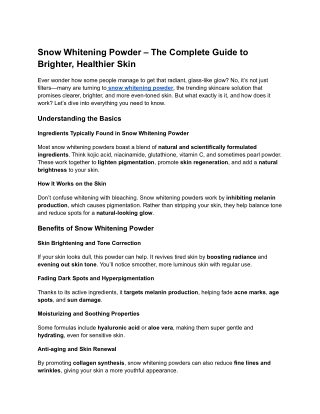 Snow Whitening Powder – The Complete Guide to Brighter, Healthier Skin
