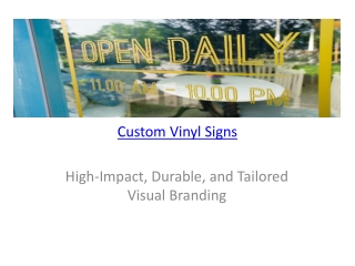 Custom_Vinyl_Signs_Presentation