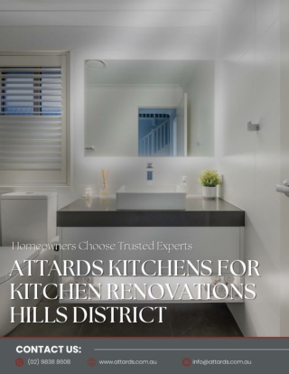Homeowners Choose Trusted Experts Attards Kitchens for Kitchen Renovations Hills District