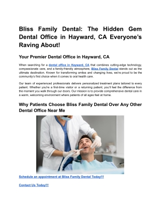 Bliss Family Dental_ The Hidden Gem Dental Office in Hayward, CA Everyone’s Raving About