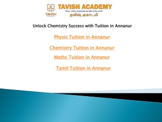Unlock Chemistry Success with Tuition in Annanur