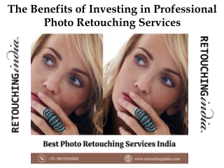 The Benefits of Investing in Professional Photo Retouching Services