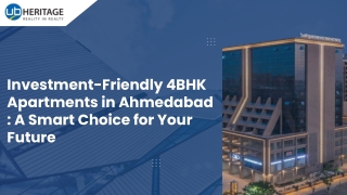 Investment-Friendly 4BHK Apartments in Ahmedabad A Smart Choice for Your Future
