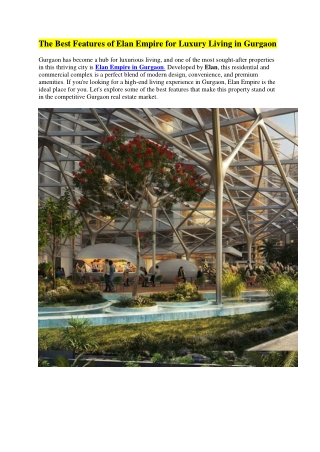 The Best Features of Elan Empire for Luxury Living in Gurgaon