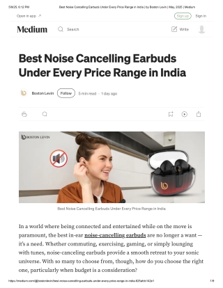 Best Noise Cancelling Earbuds Under Every Price Range in India _ by Boston Levin _ May, 2025 _ Medium