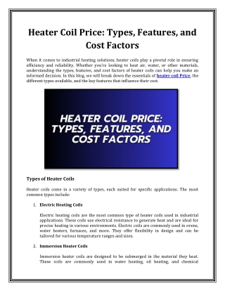 Heater Coil Price: Types, Features, and Cost Factors