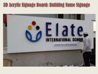 3D Acrylic Signage Board Building Name Signage