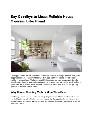 Say Goodbye to Mess_ Reliable House Cleaning Lake Nona