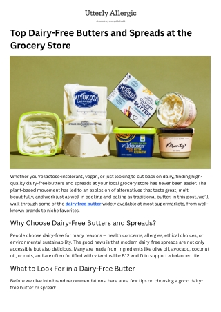 Top Dairy-Free Butters and Spreads at the Grocery Store